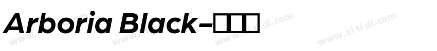 Arboria Black字体转换
